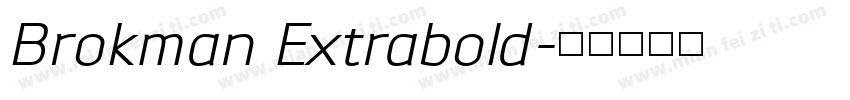 Brokman Extrabold字体转换